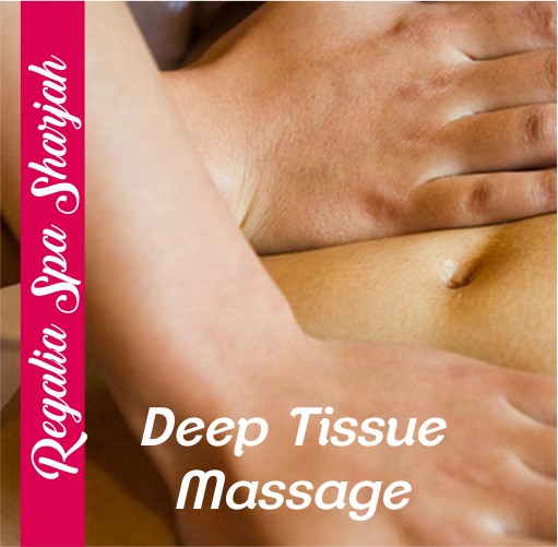 Deep Tissue Massage in Sharjah, United Arab Emirates